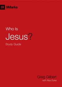 bokomslag Who Is Jesus? Study Guide