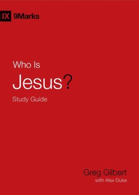Who Is Jesus? Study Guide 1