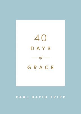 40 Days of Grace 1