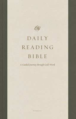 ESV Daily Reading Bible 1