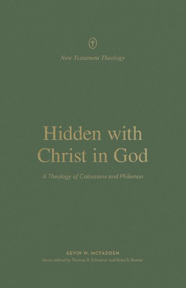 bokomslag Hidden with Christ in God