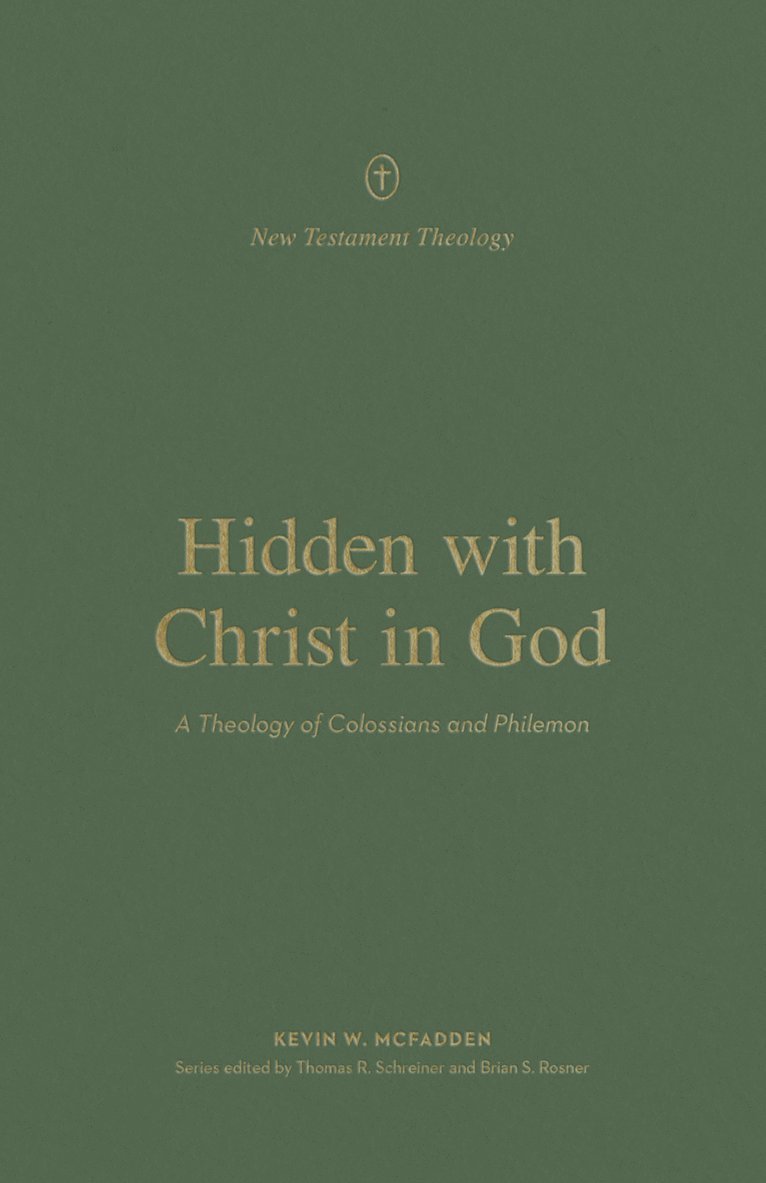 Hidden with Christ in God