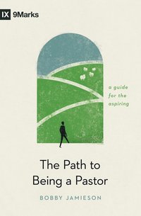 bokomslag Path to Being a Pastor