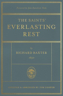 bokomslag The Saints' Everlasting Rest