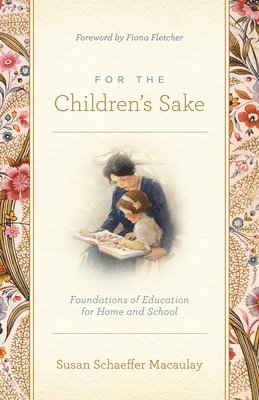 For the Children's Sake 1