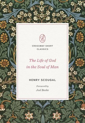 bokomslag Life of God in the Soul of Man