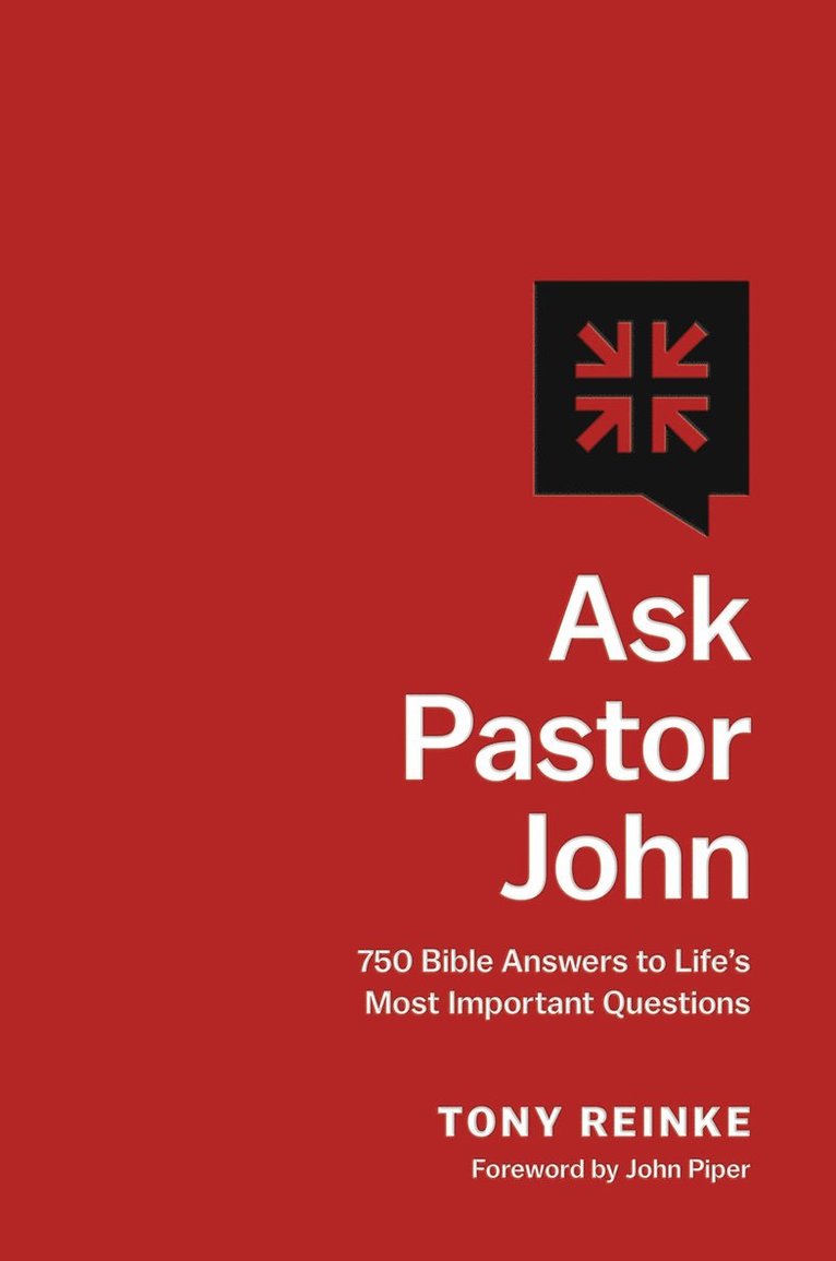 Ask Pastor John 1