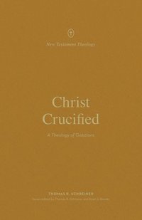 bokomslag Christ Crucified