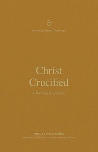 bokomslag Christ Crucified