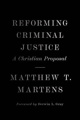 Reforming Criminal Justice 1