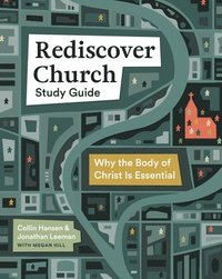 bokomslag Rediscover Church Study Guide