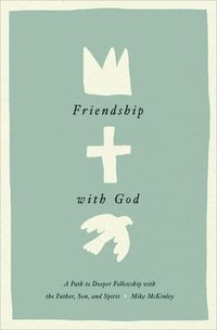 bokomslag Friendship with God
