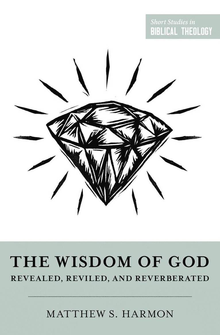 Wisdom of God
