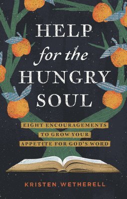 Help for the Hungry Soul 1