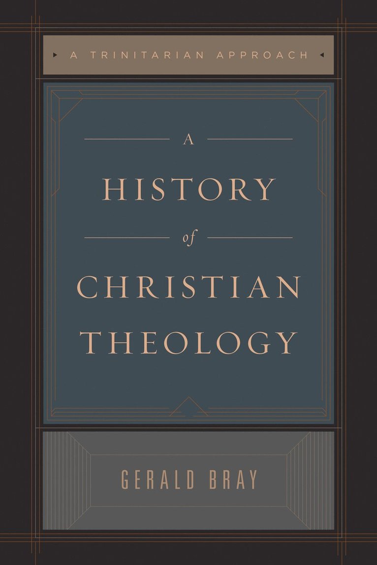 A History of Christian Theology 1