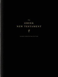 bokomslag Greek New Testament, Produced at Tyndale House, Cambridge, Guided Annotating Edition (Hardcover)