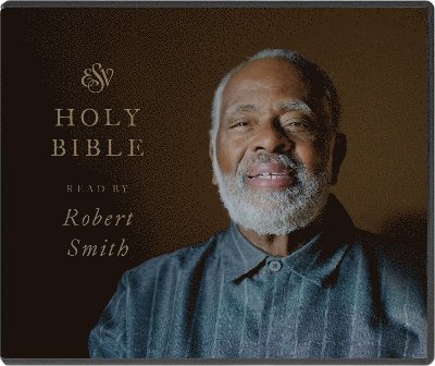 ESV Audio Bible, Read by Robert Smith 1