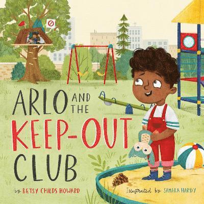 Arlo and the Keep-Out Club 1