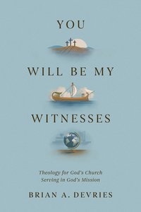 bokomslag You Will Be My Witnesses