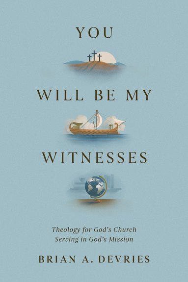 bokomslag You Will Be My Witnesses