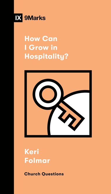 bokomslag How Can I Grow in Hospitality?