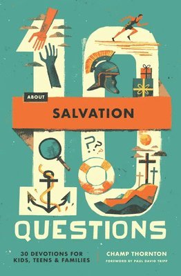 bokomslag 10 Questions about Salvation