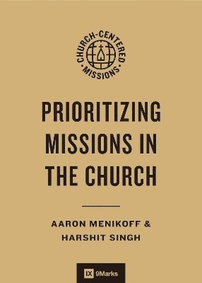Prioritizing Missions in the Church