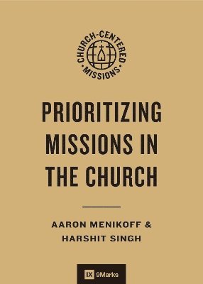 Prioritizing Missions in the Church 1