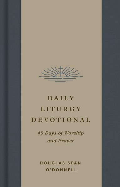 bokomslag Daily Liturgy Devotional