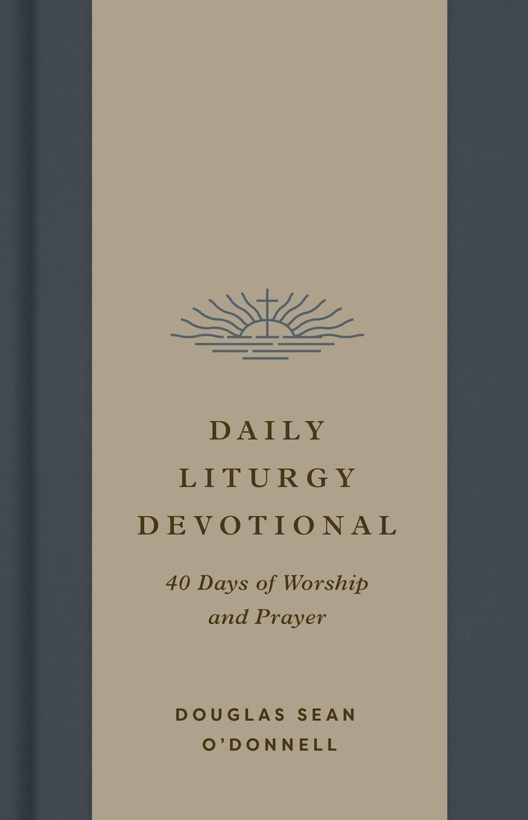 Daily Liturgy Devotional