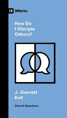 How Do I Disciple Others? 1