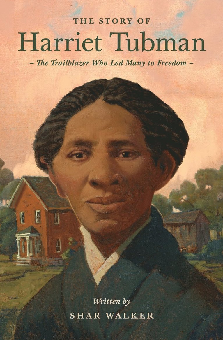Story of Harriet Tubman