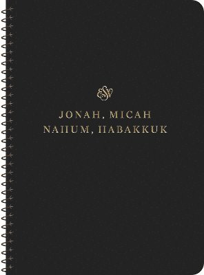 bokomslag ESV Scripture Journal, Spiral-Bound Edition: Jonah, Micah, Nahum, and Habakkuk (Paperback)