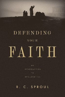 Defending Your Faith 1