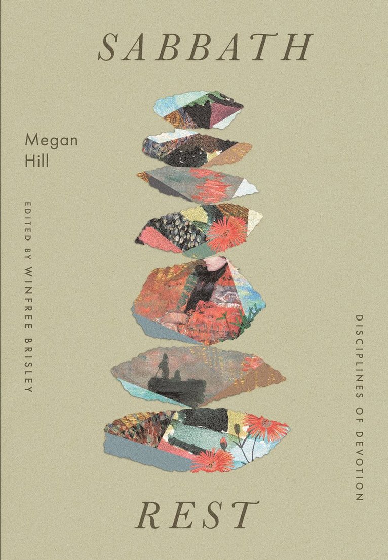 Megan Hill, Winfree Brisley - Sabbath Rest, Häftad