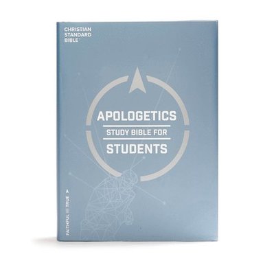 bokomslag CSB Apologetics Study Bible for Students, Hardcover