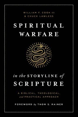 Spiritual Warfare in the Storyline of Scripture 1