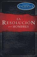 bokomslag La Resolución Para Hombres