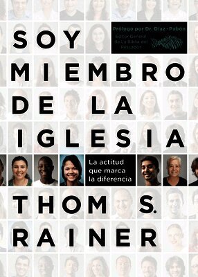 Thom S. Rainer - Soy miembro de la iglesia, Häftad