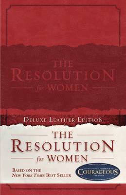 Priscilla Shirer, Stephen Kendrick, Alex Kendrick - Resolution for Women, LeatherTouch, Inbunden