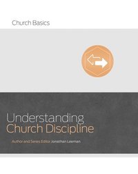 bokomslag Understanding Church Discipline
