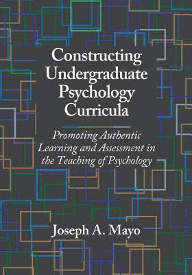 bokomslag Constructing Undergraduate Psychology Curricula