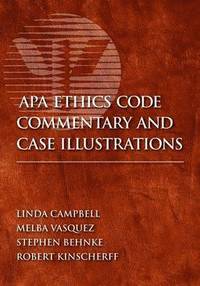 bokomslag APA Ethics Code Commentary and Case Illustrations