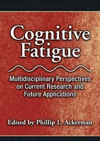bokomslag Cognitive Fatigue