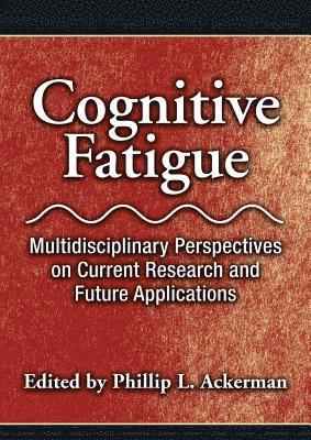 bokomslag Cognitive Fatigue