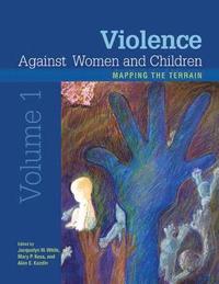 bokomslag Violence Against Women and Children, Volume 1