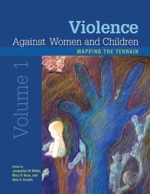 Violence Against Women and Children, Volume 1 1