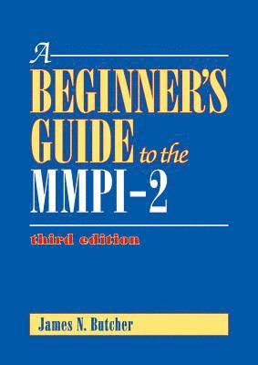 James N. Butcher, James N Butcher - Beginner's Guide to the MMPI-2, Inbunden