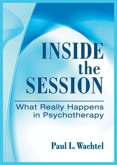 Paul Wachtel - Inside the Session, Inbunden