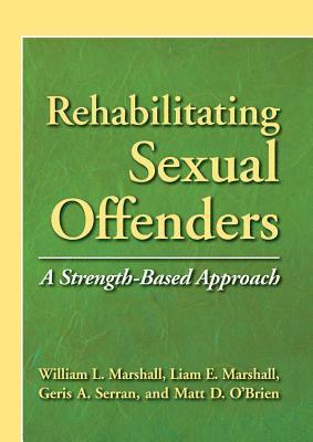Rehabilitating Sexual Offenders 1